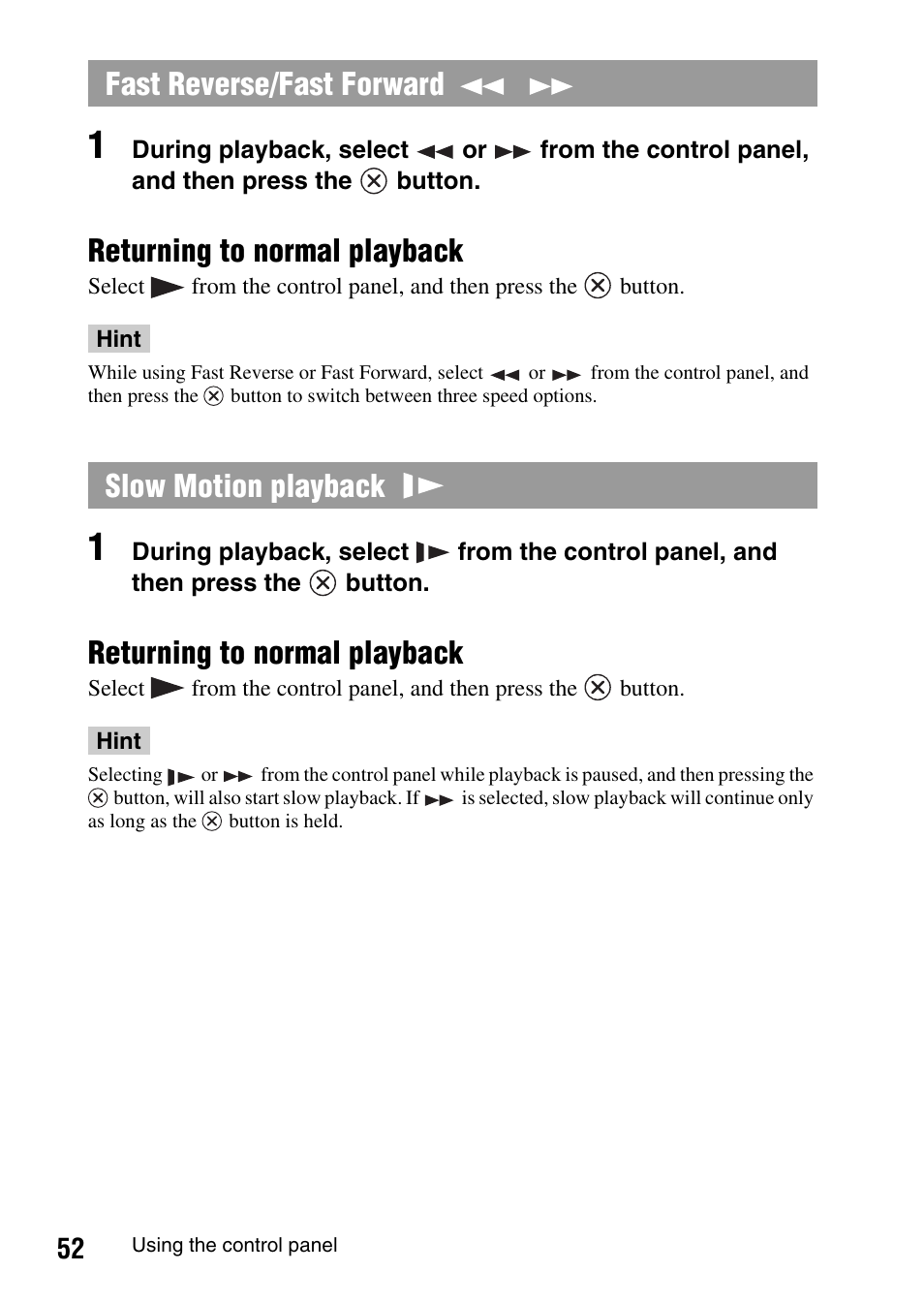 Returning to normal playback, Fast reverse/fast forward slow motion playback | Sony PSP-1003 User Manual | Page 52 / 148