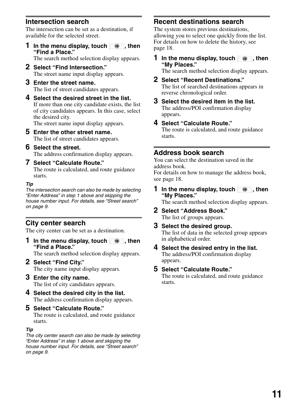 Intersection search, City center search, Recent destinations search | Address book search | Sony NV-U83T User Manual | Page 11 / 31