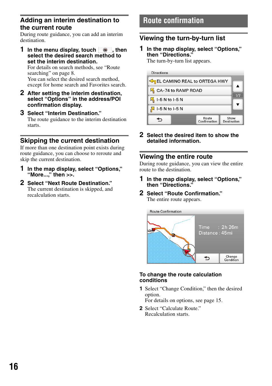 Adding an interim destination to the current route, Skipping the current destination, Route confirmation | Viewing the turn-by-turn list, Viewing the entire route | Sony NV-U83T User Manual | Page 16 / 31