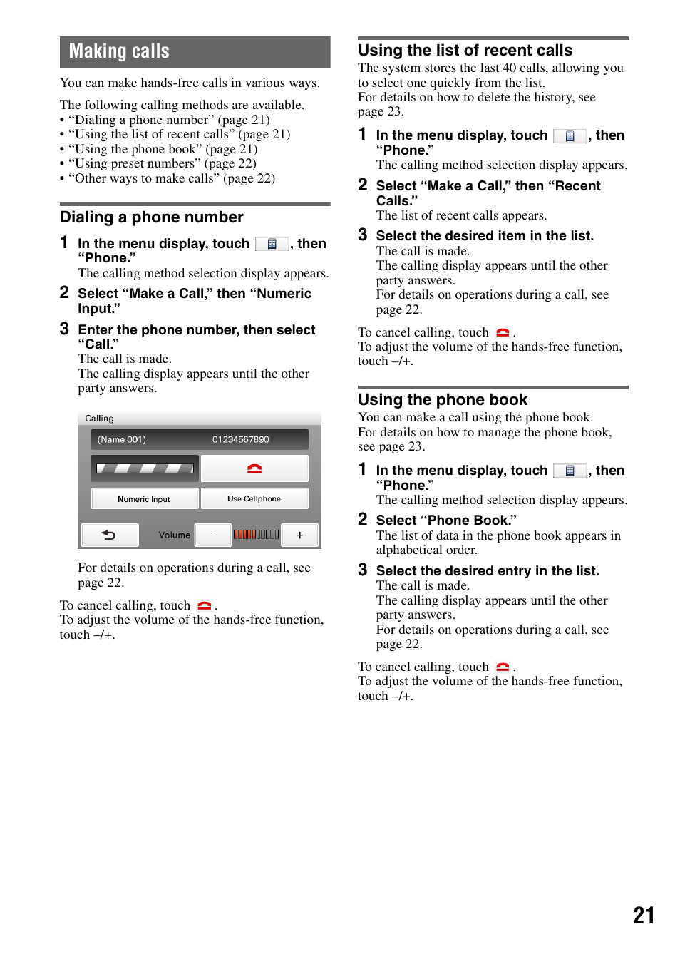 Making calls, Dialing a phone number, Using the list of recent calls | Using the phone book | Sony NV-U83T User Manual | Page 21 / 31