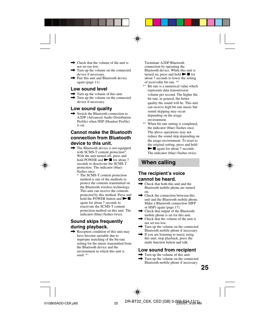 When calling, Low sound level, Low sound quality | Sound skips frequently during playback, The recipient’s voice cannot be heard, Low sound from recipient | Sony DR BT22 User Manual | Page 25 / 28