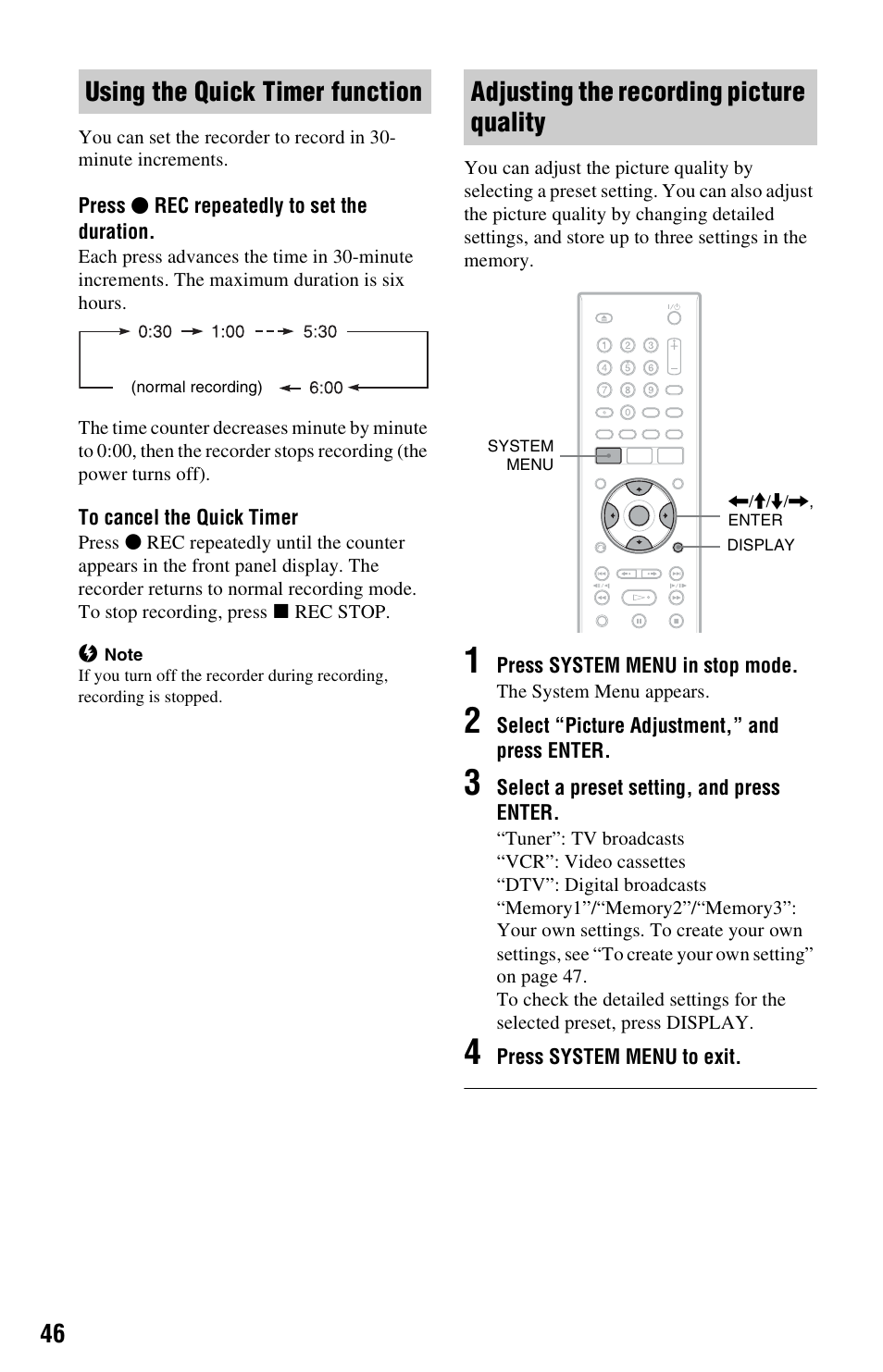 Using the quick timer function, Adjusting the recording picture quality | Sony RDR-GX350 User Manual | Page 46 / 112