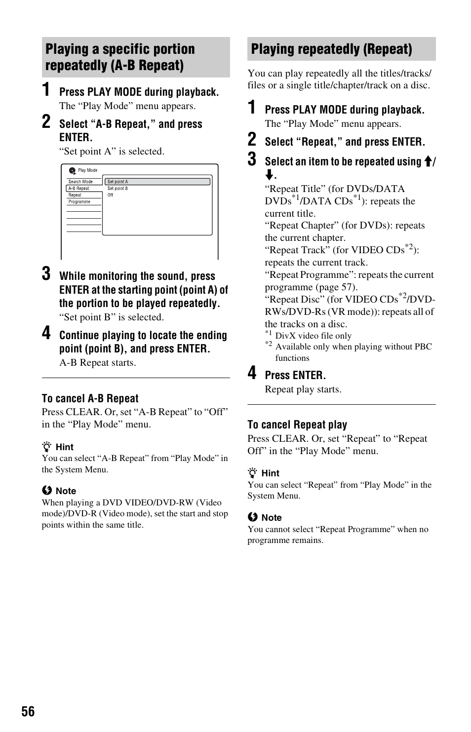 Playing a specific portion repeatedly (a-b repeat), Playing repeatedly (repeat) | Sony RDR-GX350 User Manual | Page 56 / 112