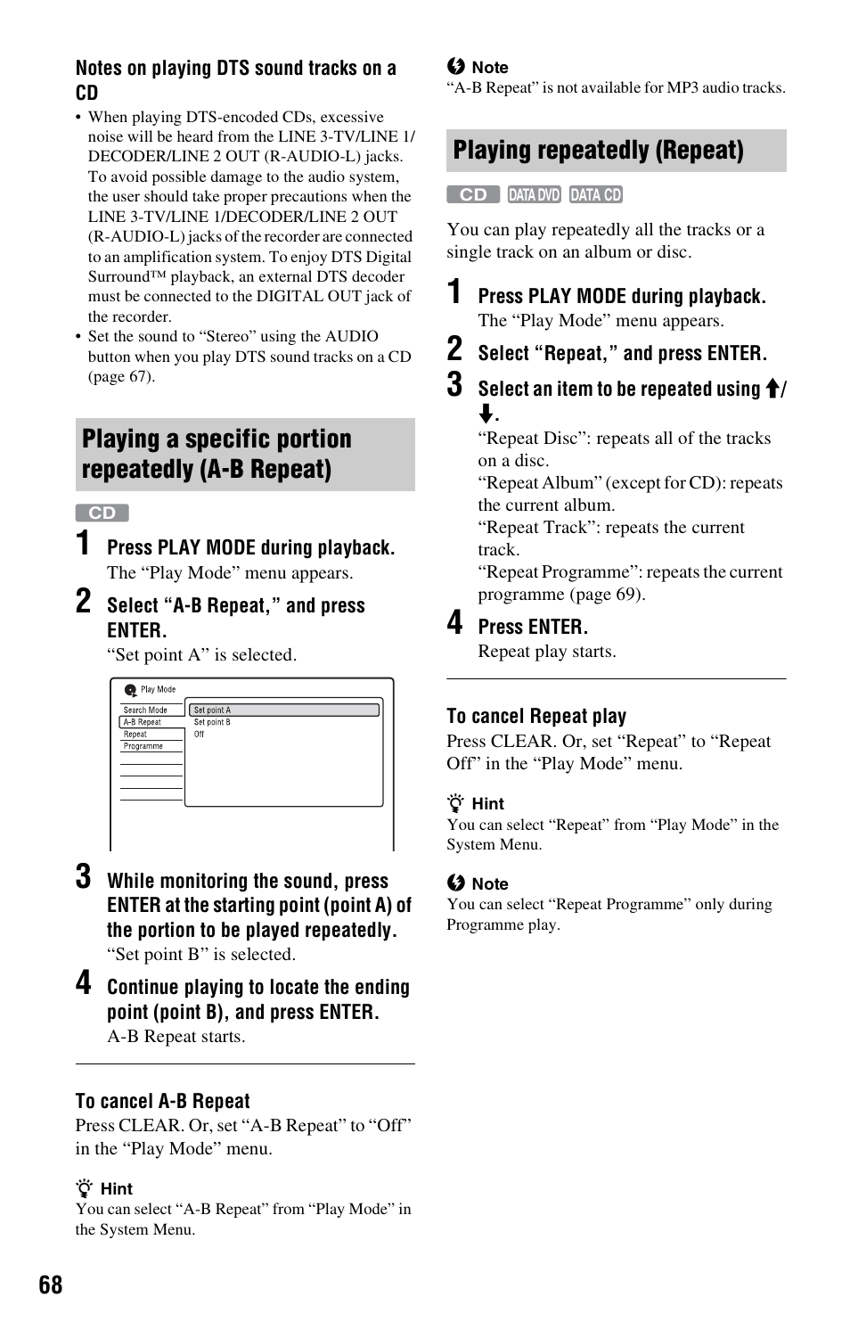 Playing a specific portion repeatedly (a-b repeat), Playing repeatedly (repeat) | Sony RDR-GX350 User Manual | Page 68 / 112