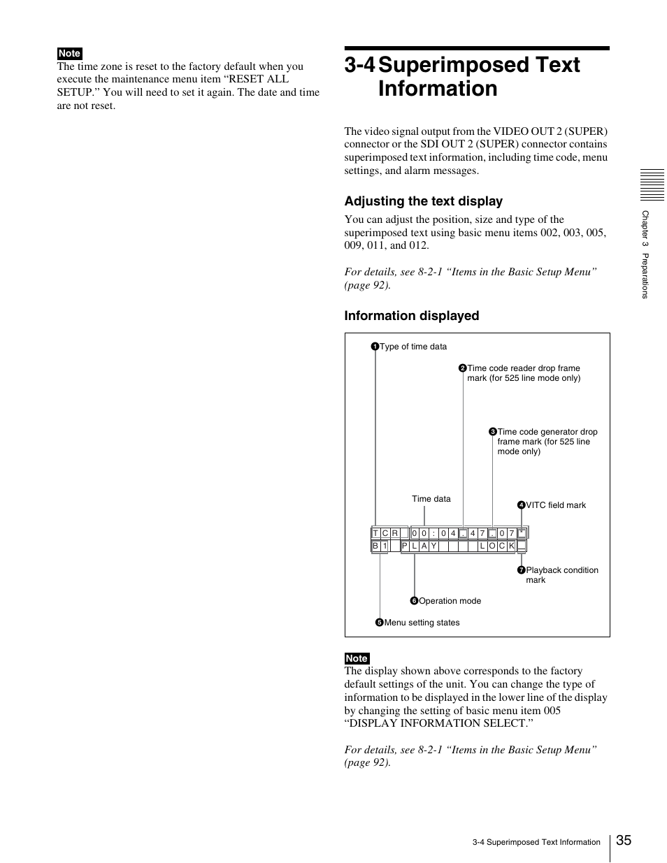 4 superimposed text information, Adjusting the text display, Information displayed | Sony XDCAM PDW-1500 User Manual | Page 35 / 142