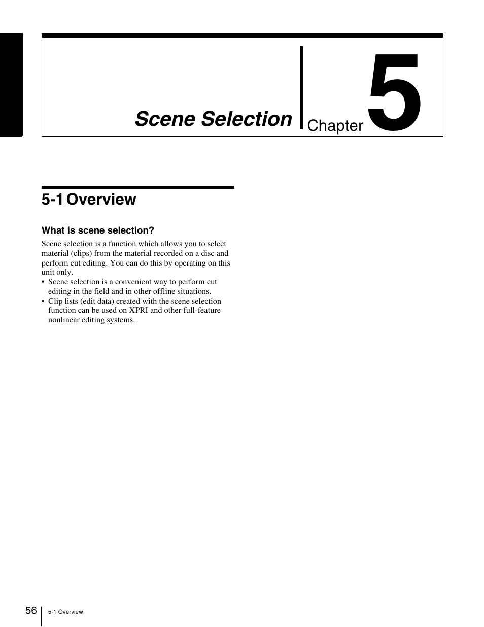 Chapter 5 scene selection, 1 overview | Sony XDCAM PDW-1500 User Manual | Page 56 / 142