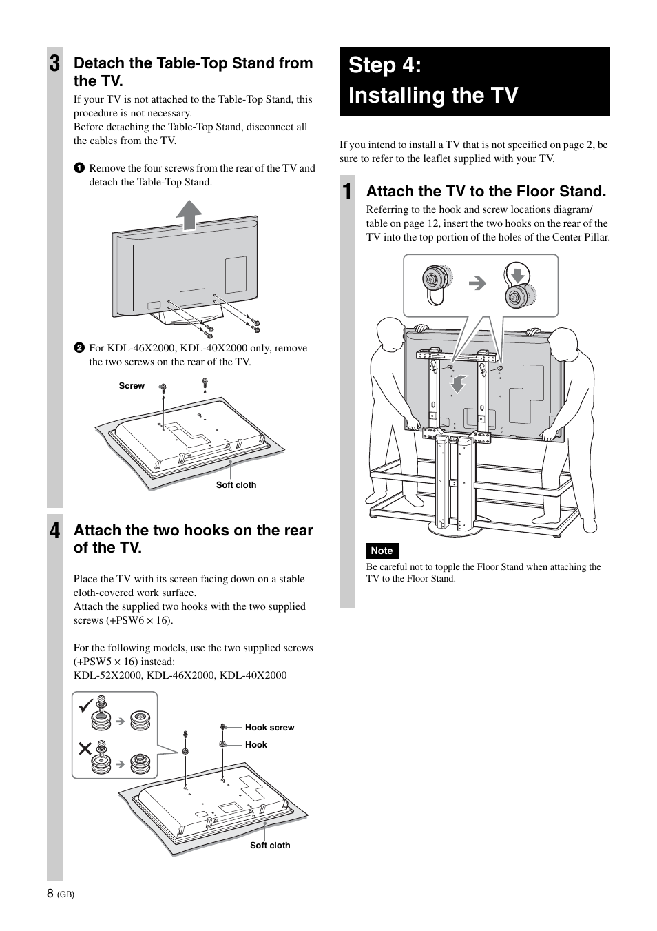 Step 4:installing the tv, Step 4: installing the tv 1, Detach the table-top stand from the tv | Attach the two hooks on the rear of the tv, Attach the tv to the floor stand | Sony SU-FL62 User Manual | Page 20 / 100