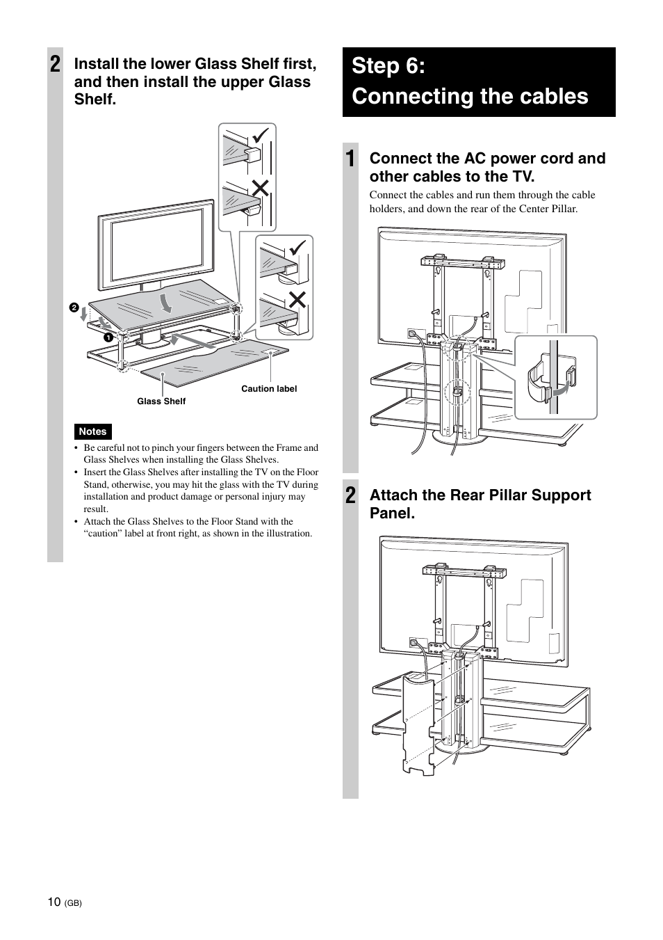 Step 6:connecting the cables, Step 6: connecting the cables 1, Attach the rear pillar support panel | Sony SU-FL62 User Manual | Page 22 / 100