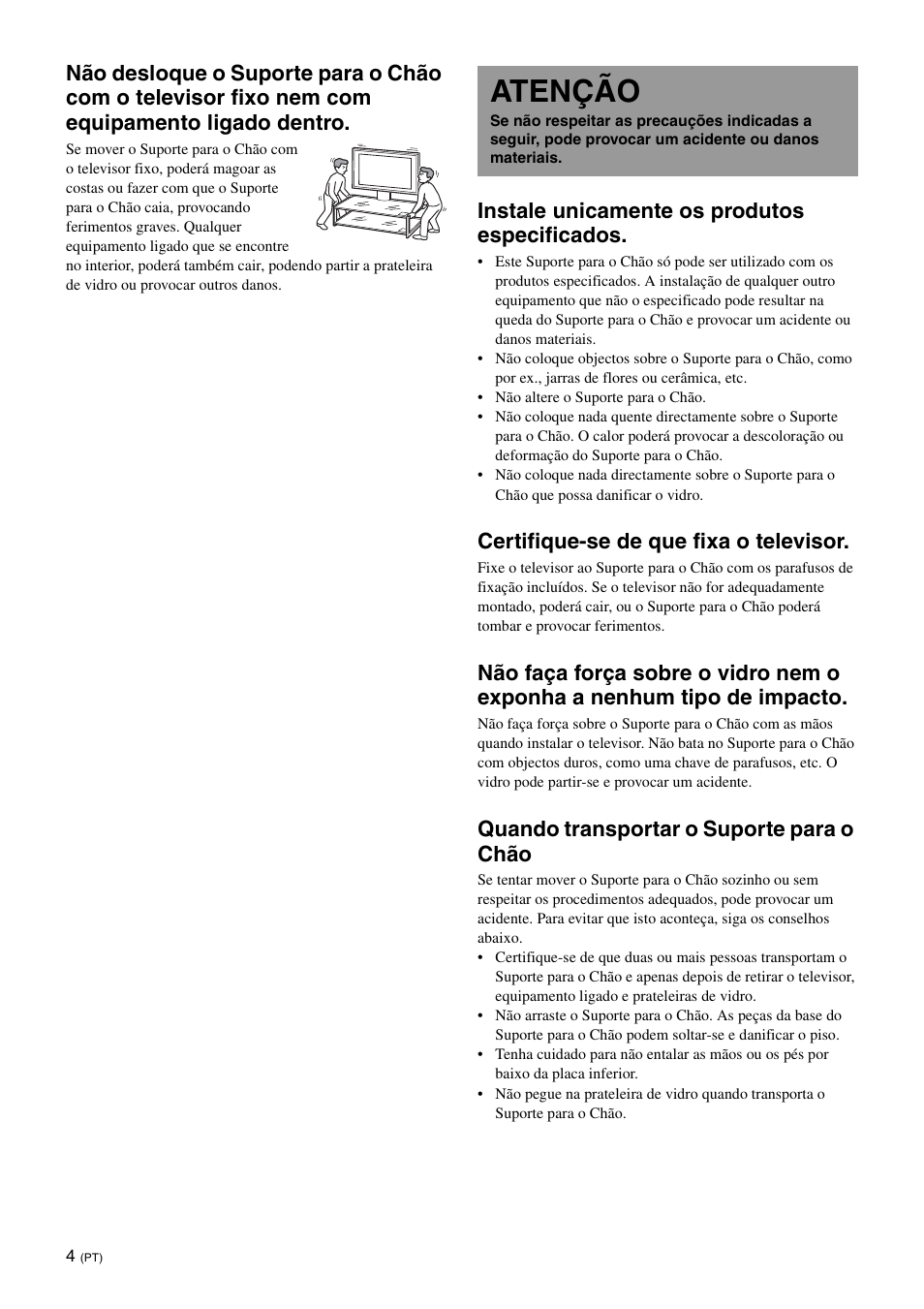 Atenção, Instale unicamente os produtos especificados, Certifique-se de que fixa o televisor | Quando transportar o suporte para o chão | Sony SU-FL62 User Manual | Page 52 / 100