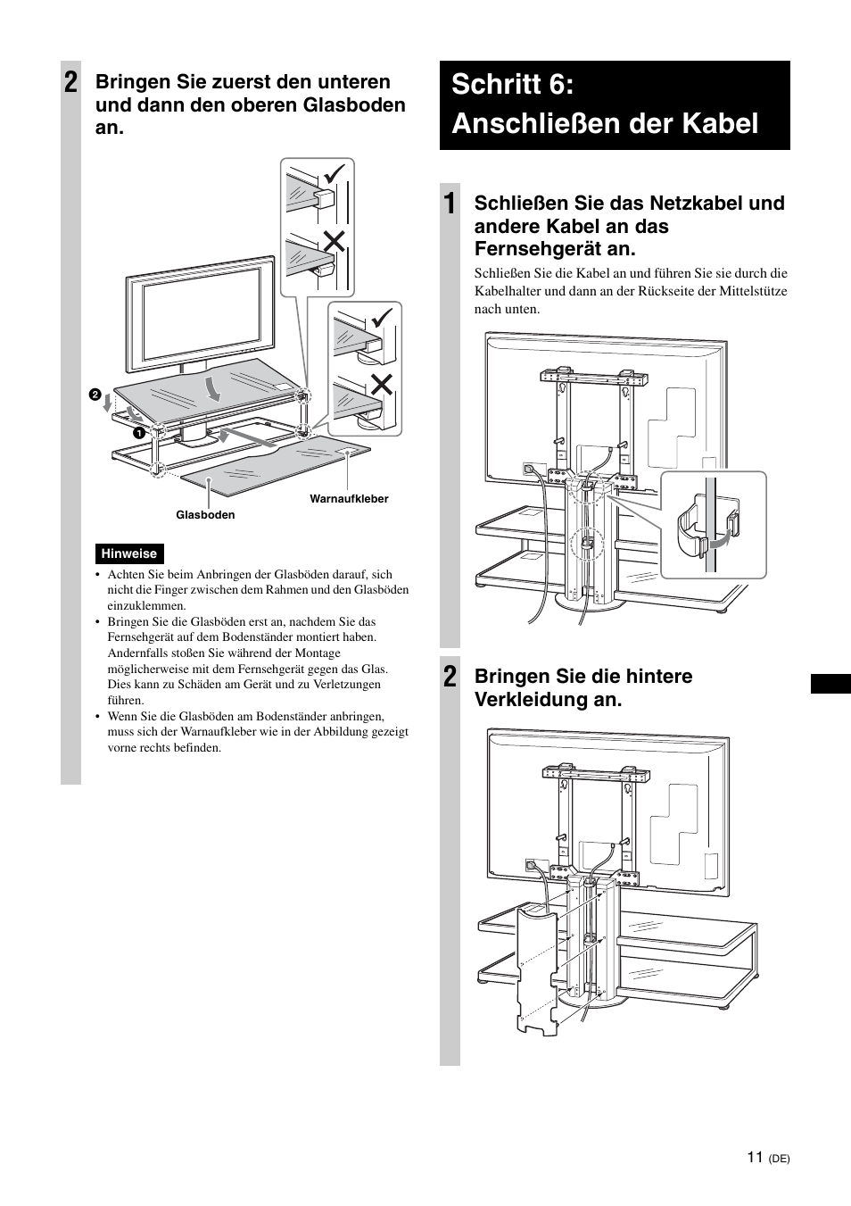 Schritt 6:anschließen der kabel, Schritt 6: anschließen der kabel 1, Bringen sie die hintere verkleidung an | Sony SU-FL62 User Manual | Page 85 / 100