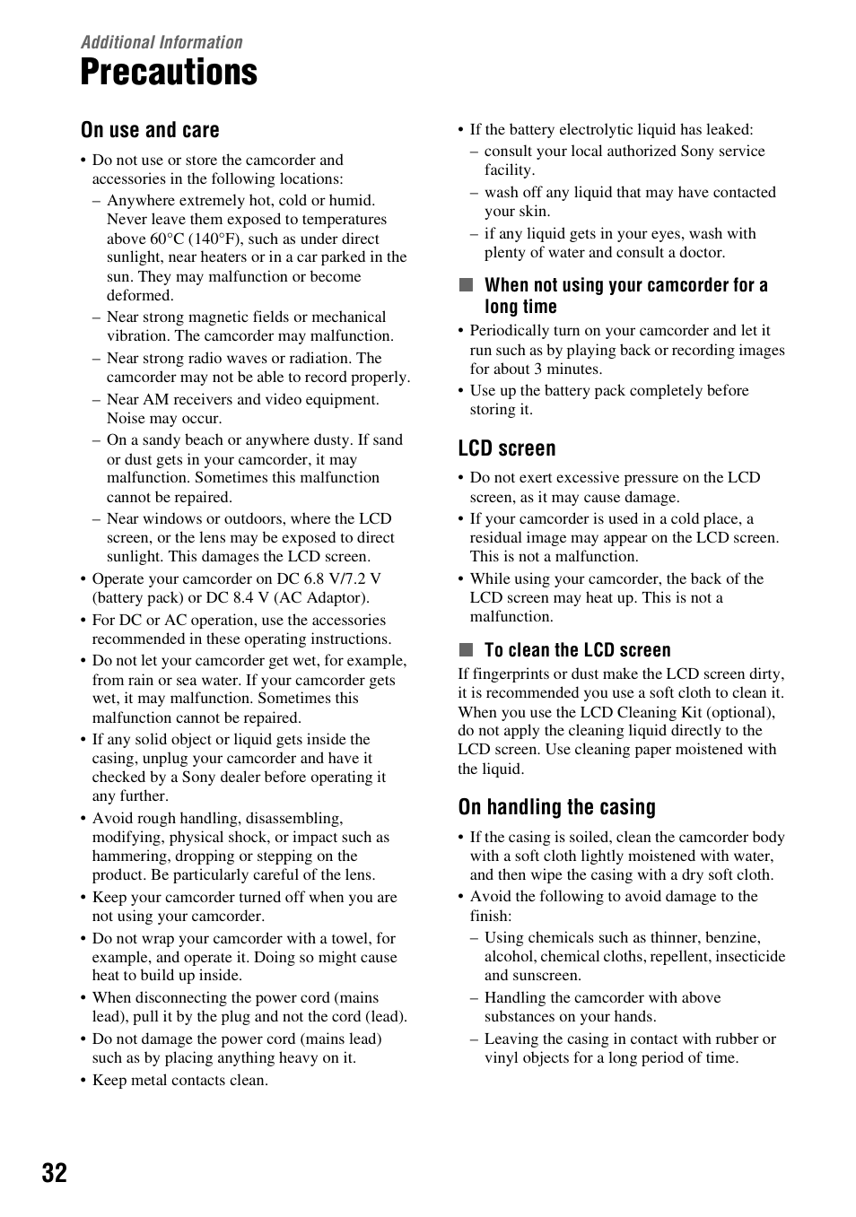 Additional information, Precautions, E “precautions” (p. 32) | On use and care, Lcd screen, On handling the casing | Sony 3-288-523-13(1) User Manual | Page 32 / 36