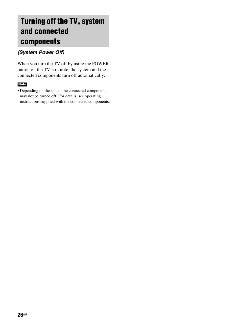 Turning off the tv, system and connected, Components (system power off) | Sony 3-877-030-12(1) User Manual | Page 26 / 40