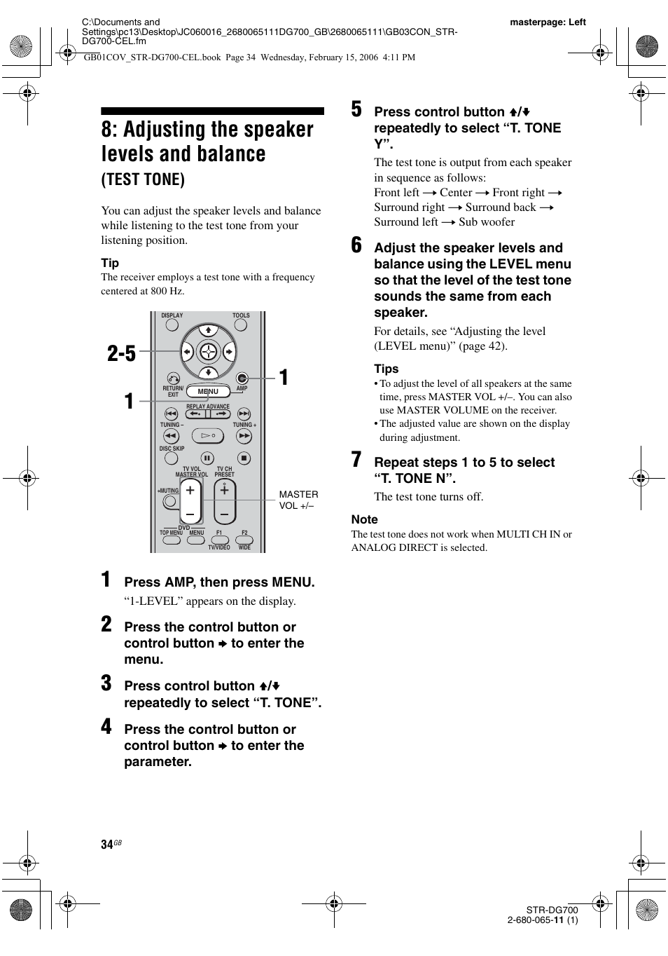 Adjusting the speaker levels and, Balance (test tone), Adjusting the speaker levels and balance | Test tone) | Sony STR-DG700 User Manual | Page 34 / 84