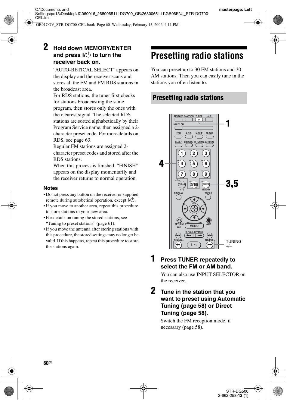 Presetting radio stations, Press tuner repeatedly to select the fm or am band, You can also use input selector on the receiver | Sony STR-DG700 User Manual | Page 60 / 84