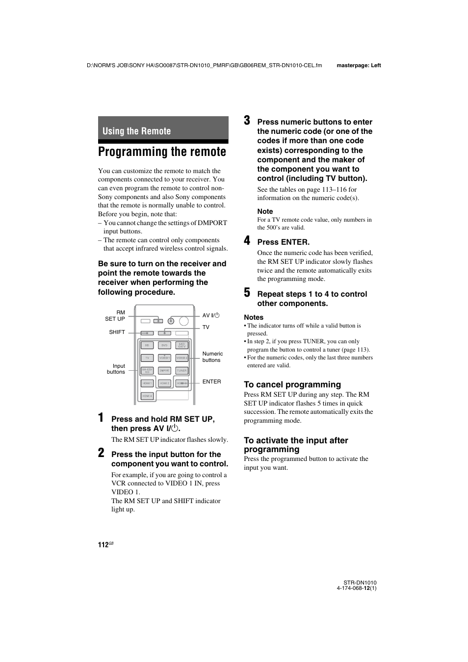 Using the remote, Programming the remote, E “programming the remote | Sony STR-DN1010 User Manual | Page 112 / 136