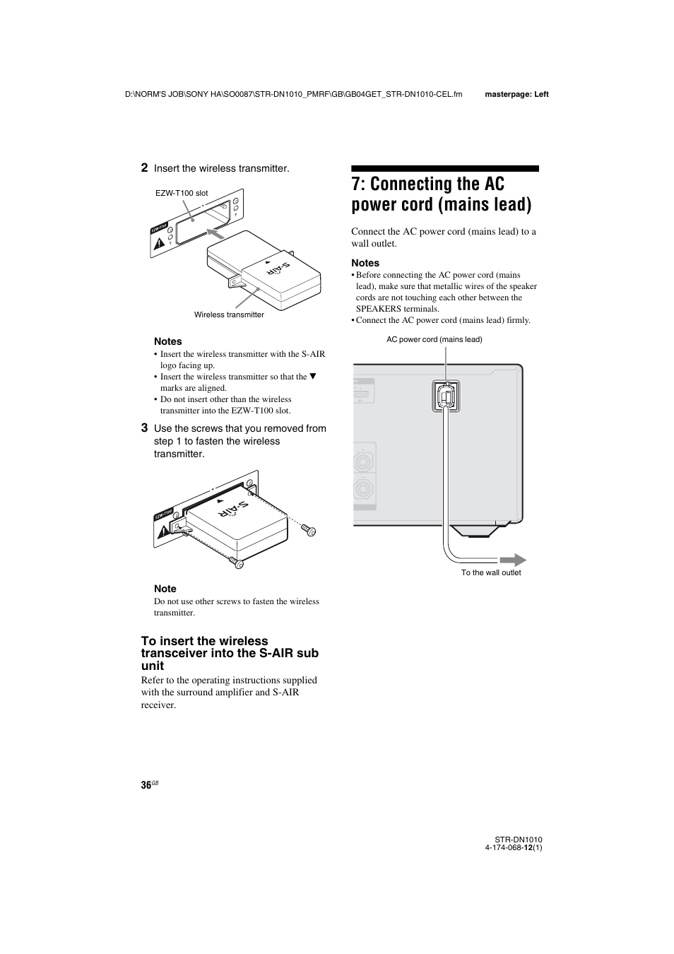 Connecting the ac power cord (mains lead), Connecting the ac power cord, Mains lead) | Sony STR-DN1010 User Manual | Page 36 / 136