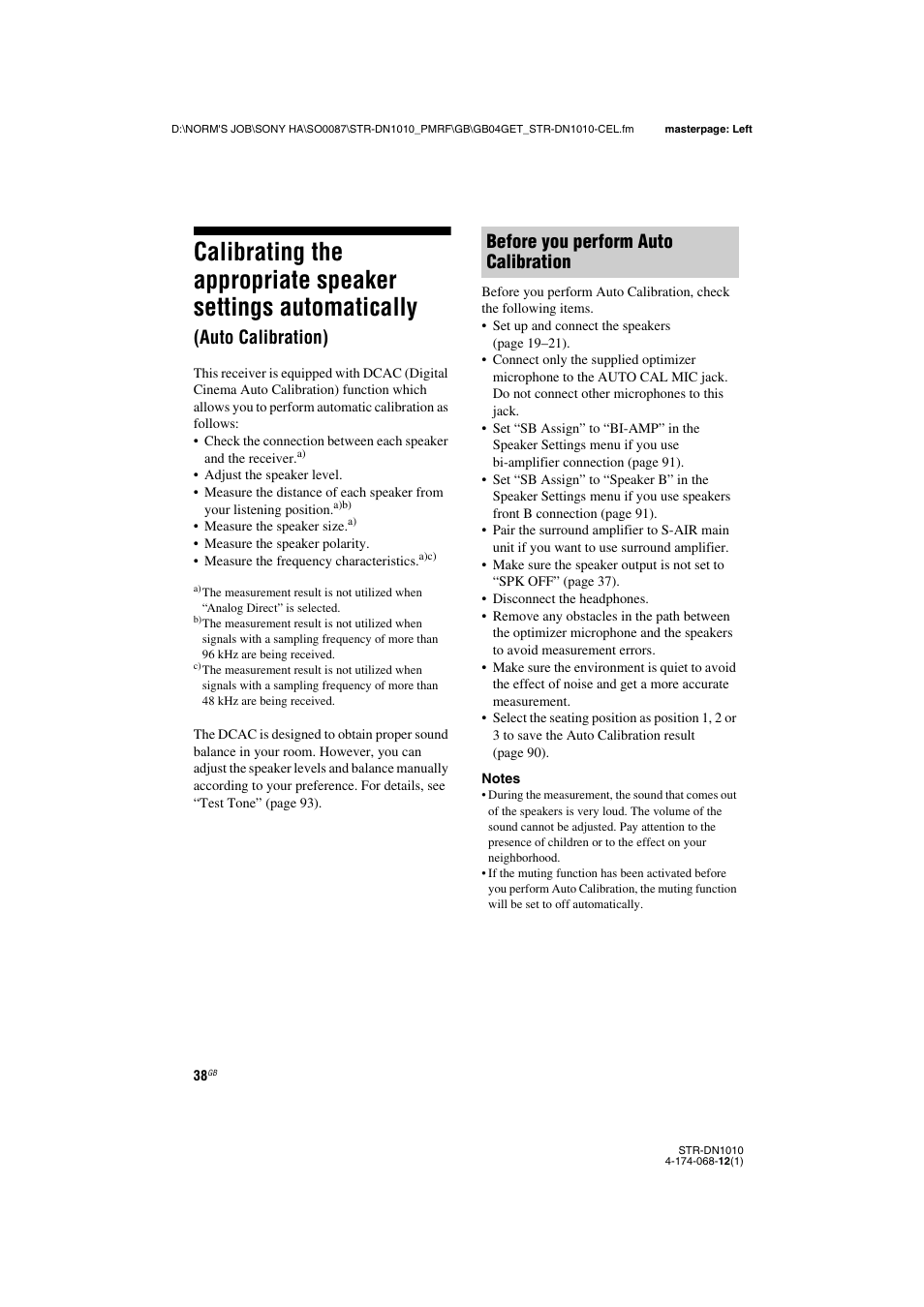 Calibrating the appropriate speaker settings, Automatically (auto calibration), Auto calibration) | Before you perform auto calibration | Sony STR-DN1010 User Manual | Page 38 / 136