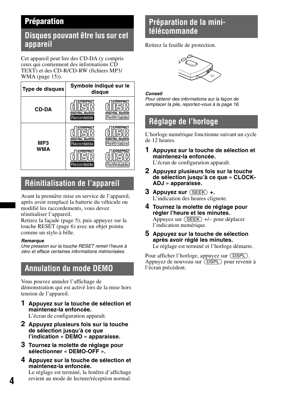 Préparation, Disques pouvant être lus sur cet appareil, Réinitialisation de l’appareil | Annulation du mode demo, Préparation de la mini- télécommande, Réglage de l’horloge | Sony CDX GT430IP User Manual | Page 22 / 60