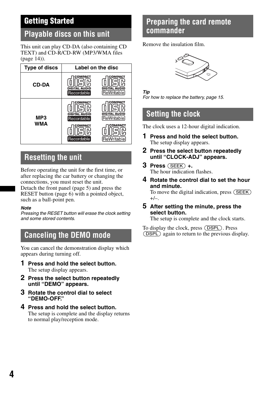 Getting started, Playable discs on this unit, Resetting the unit | Canceling the demo mode, Preparing the card remote commander, Setting the clock, Getting started playable discs on this unit | Sony CDX GT430IP User Manual | Page 4 / 60