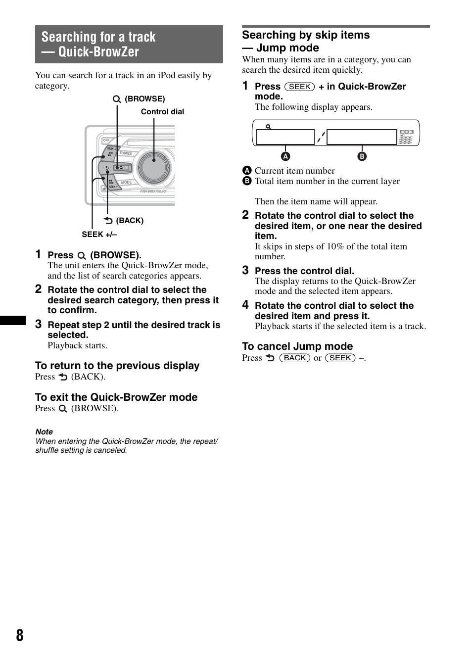 Searching for a track - quick-browzer, Searching by skip items - jump mode, Searching for a track — quick-browzer | Searching by skip items — jump mode | Sony CDX GT430IP User Manual | Page 8 / 60