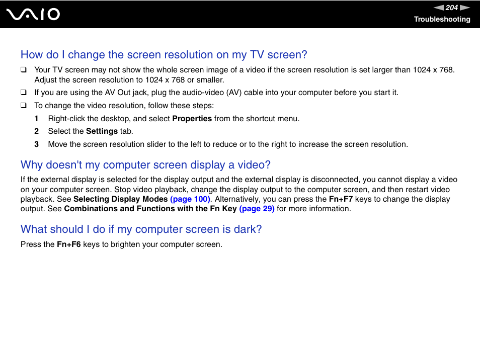 Why doesn't my computer screen display a video, What should i do if my computer screen is dark | Sony VGN-BX600 User Manual | Page 204 / 236