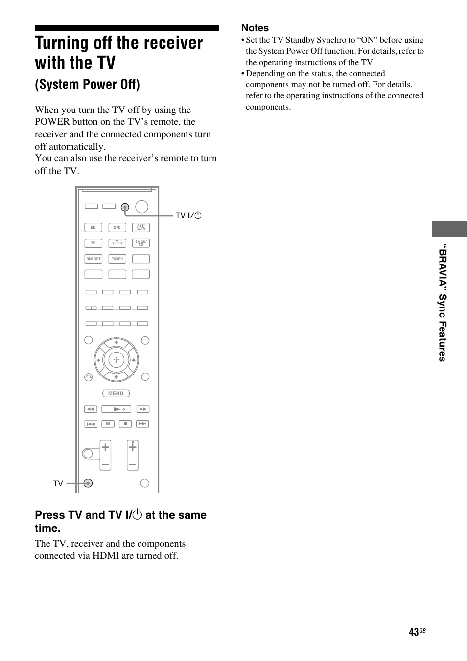 Turning off the receiver with the tv, System power off), Press tv and tv ? / 1 at the same time | Bra via” sync fea ture s | Sony HTSS370 User Manual | Page 43 / 76