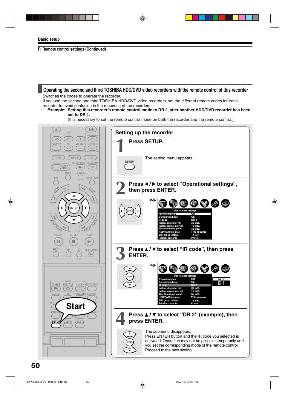 Start, Setting up the recorder, Press setup | Press / to select “ir code”, then press enter | Sony RD-XS35SC User Manual | Page 50 / 56