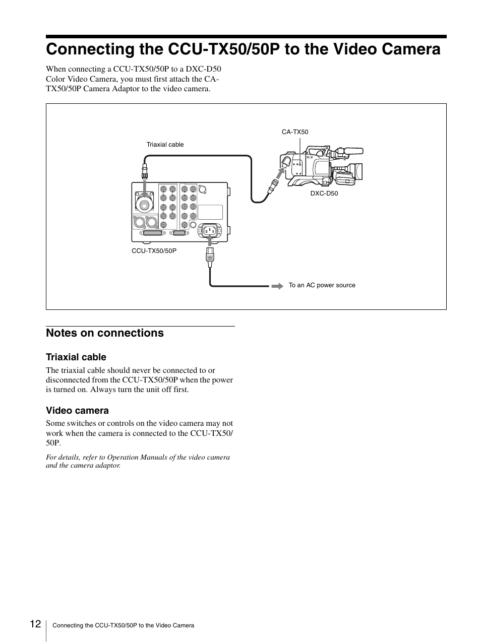 Connecting the ccu-tx50/50p to the video camera, Notes on connections | Sony CCU-TX50P User Manual | Page 12 / 19