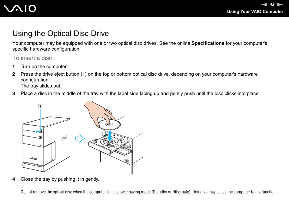 Using the optical disc drive | Sony VGC-RC110G User Manual | Page 43 / 180