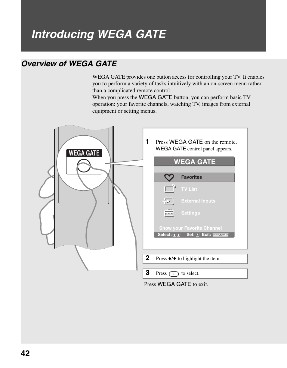 Introducing wega gate, Overview of wega gate, Wega gate | Wega gate 1 | Sony WEGA KLV S23A10 User Manual | Page 42 / 68