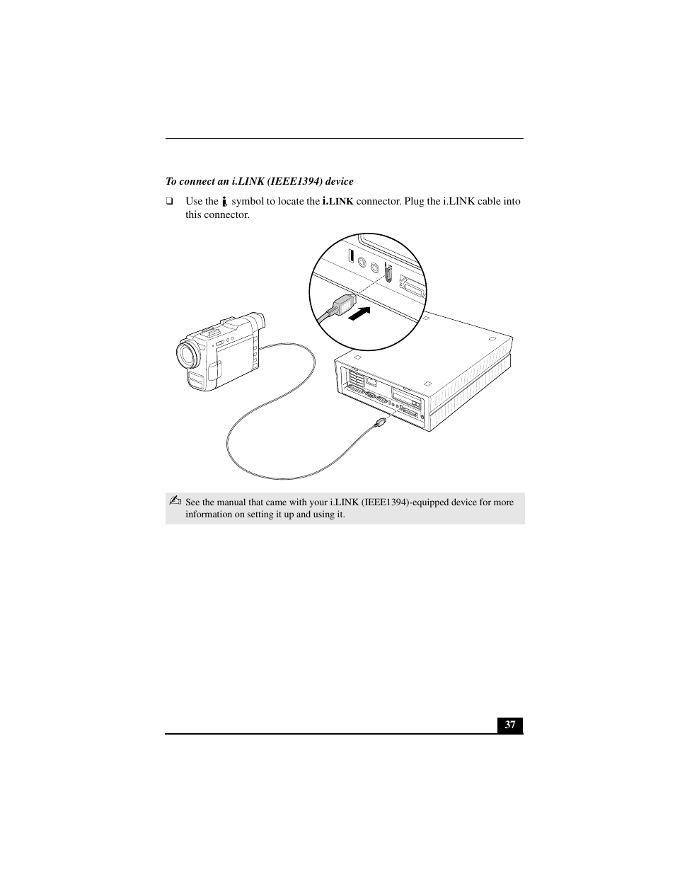 To connect an i.link (ieee1394) device | Sony PCV-L640 User Manual | Page 37 / 69