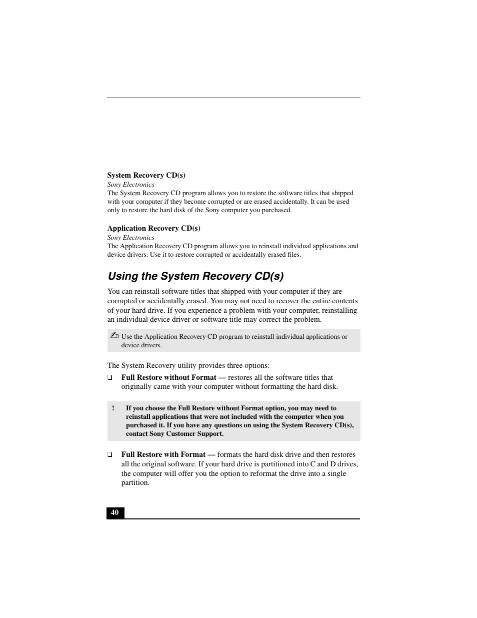 System and application recovery cd(s), System recovery cd(s), Sony electronics | Application recovery cd(s), Using the system recovery cd(s), Full restore without format, Full restore with format | Sony PCV-L640 User Manual | Page 40 / 69
