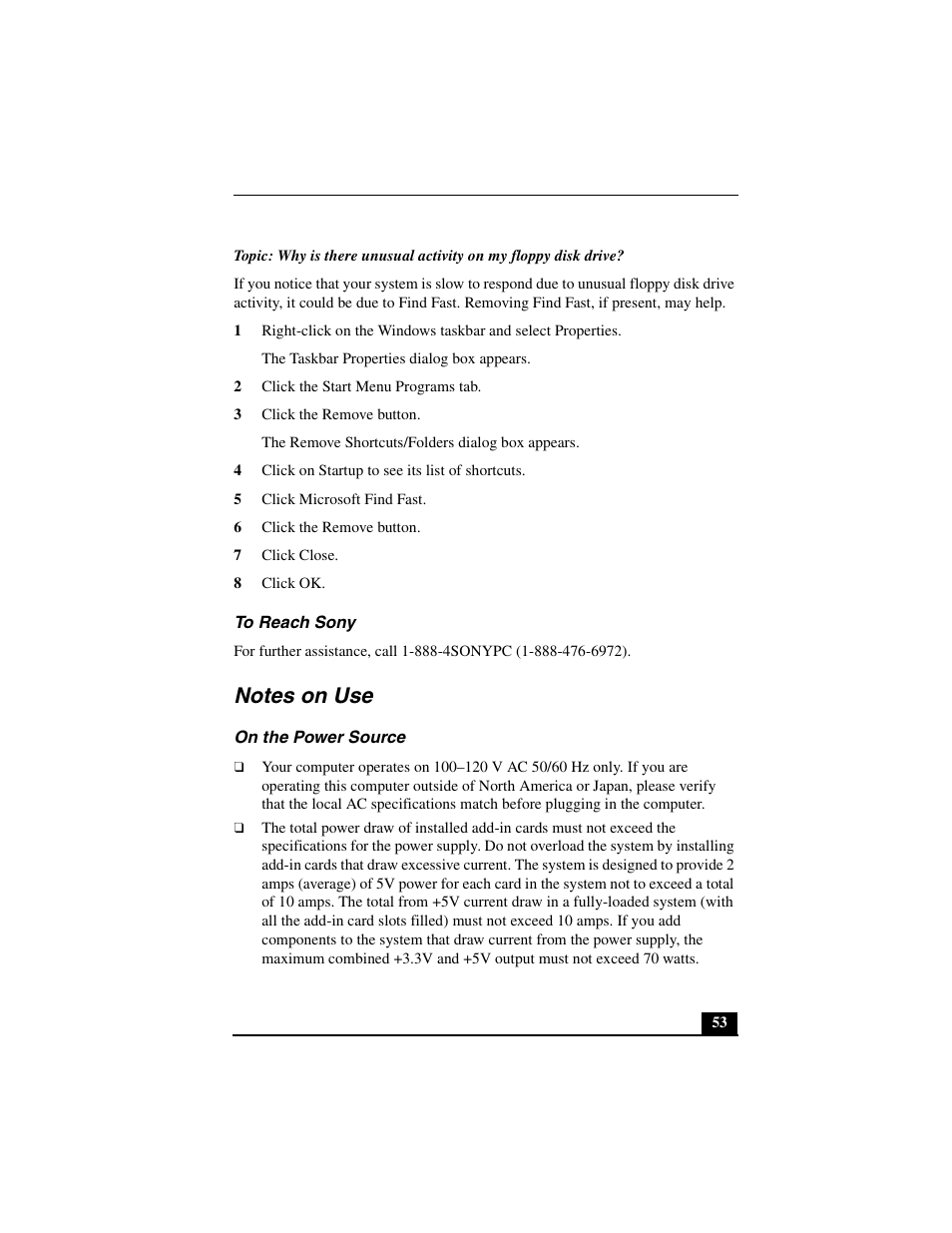 2 click the start menu programs tab, 3 click the remove button, 4 click on startup to see its list of shortcuts | 5 click microsoft find fast, 6 click the remove button, 7 click close, 8 click ok, To reach sony, Notes on use, On the power source | Sony PCV-L640 User Manual | Page 53 / 69