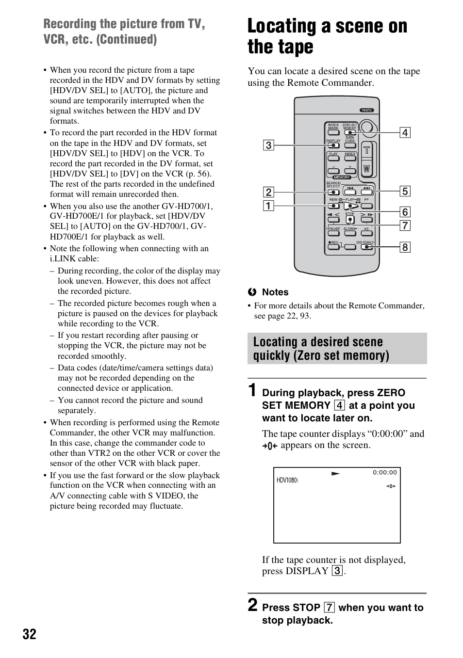 Locating a scene on the tape, Locating a desired scene quickly (zero set memory), Locating a desired scene quickly | Zero set memory) | Sony GV-HD700E User Manual | Page 32 / 112