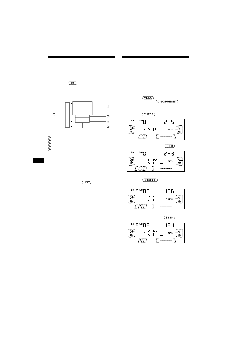 Visualización de la información almacenada en, Los discos, Visualización de la tv o de videos mientras | Escucha un cd o md | Sony CDX-CA750X User Manual | Page 82 / 92