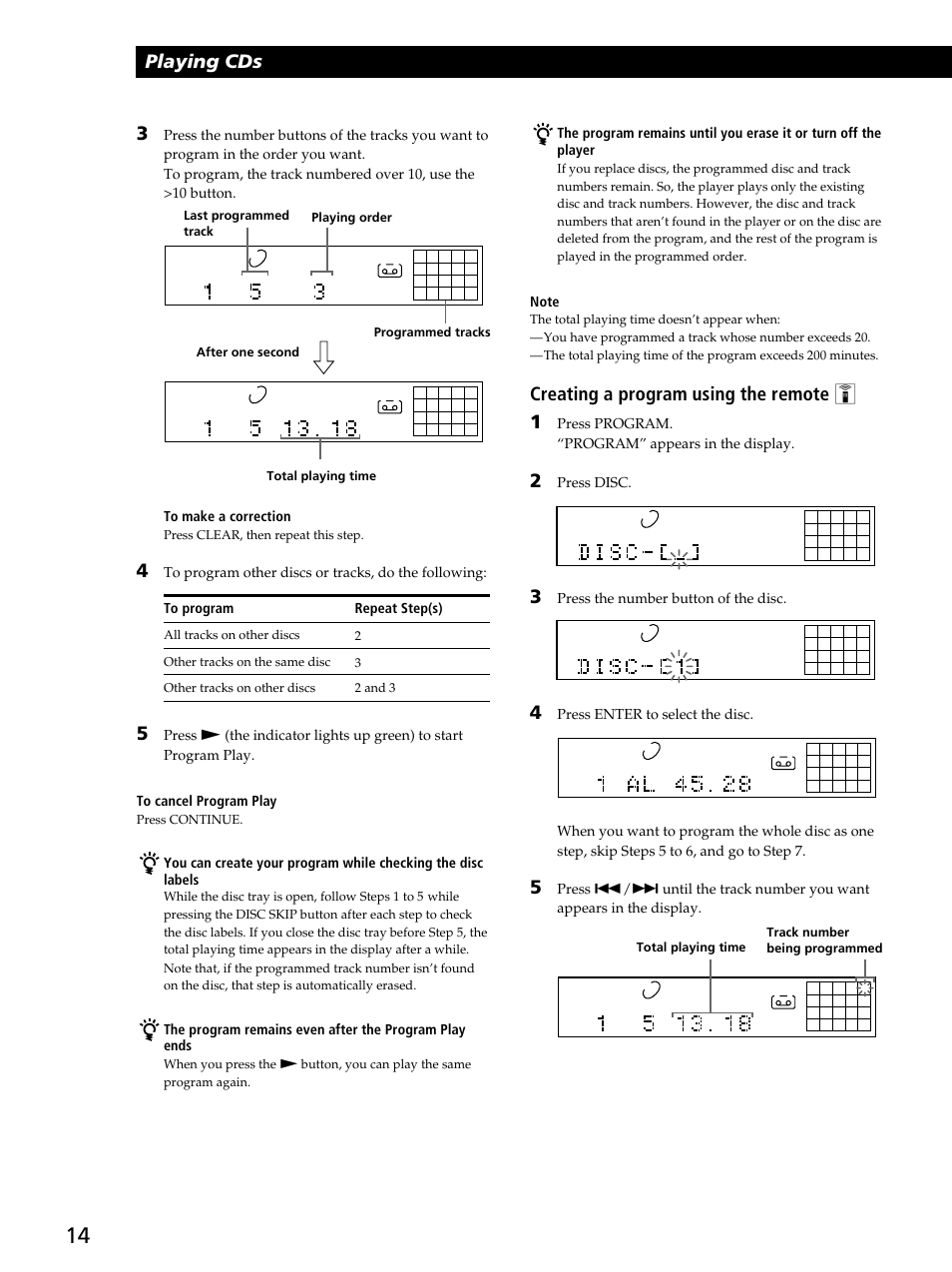 Playing cds, Creating a program using the remote z 1, Press program. “program” appears in the display | Press disc, Press the number button of the disc, Repeat step(s) | Sony CDP-CA80ES User Manual | Page 14 / 24