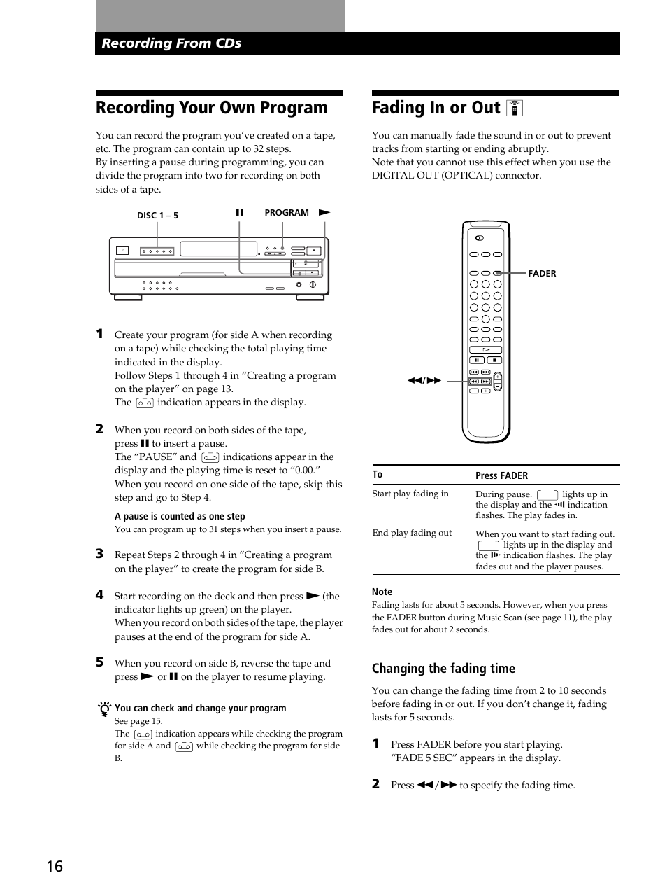 Recording your own program, Fading in or out, Recording from cds | Changing the fading time | Sony CDP-CA80ES User Manual | Page 16 / 24
