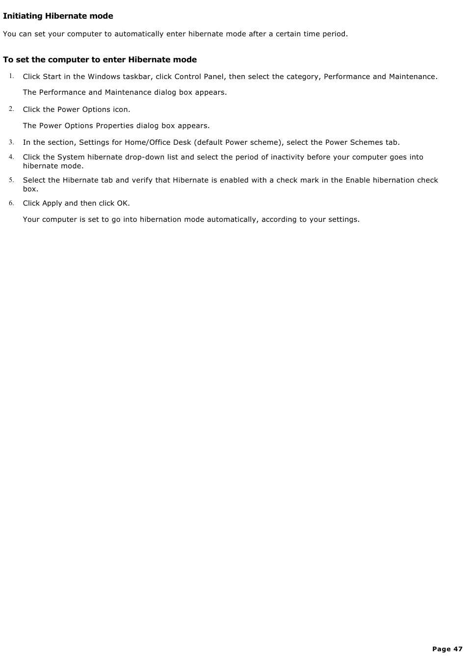 Initiating hibernate mode | Sony MX User Manual | Page 47 / 114