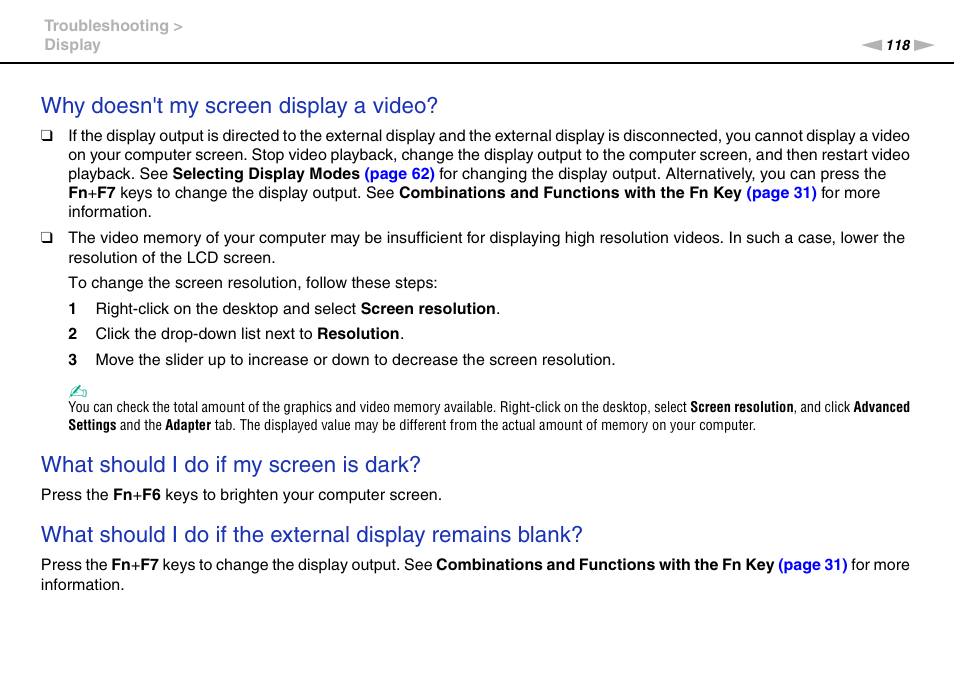 Why doesn't my screen display a video, What should i do if my screen is dark | Sony VAIO VPCM1 User Manual | Page 118 / 133