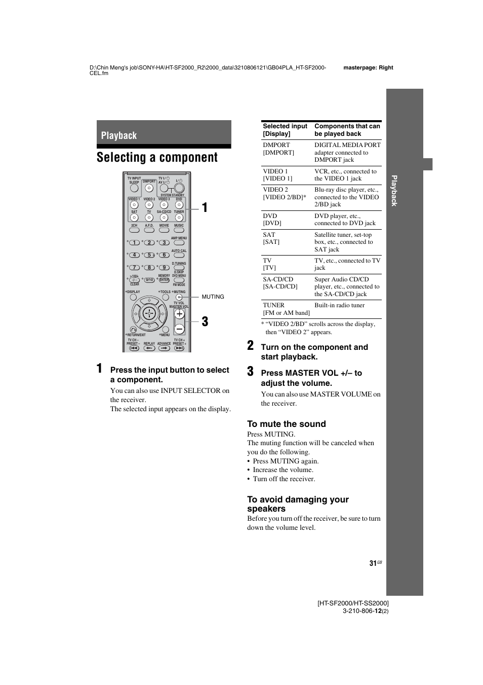 Playback, Selecting a component, Selecting a component 1 | Press the input button to select a component, Turn on the component and start playback, Press master vol +/– to adjust the volume | Sony HT-SF2000 User Manual | Page 31 / 68