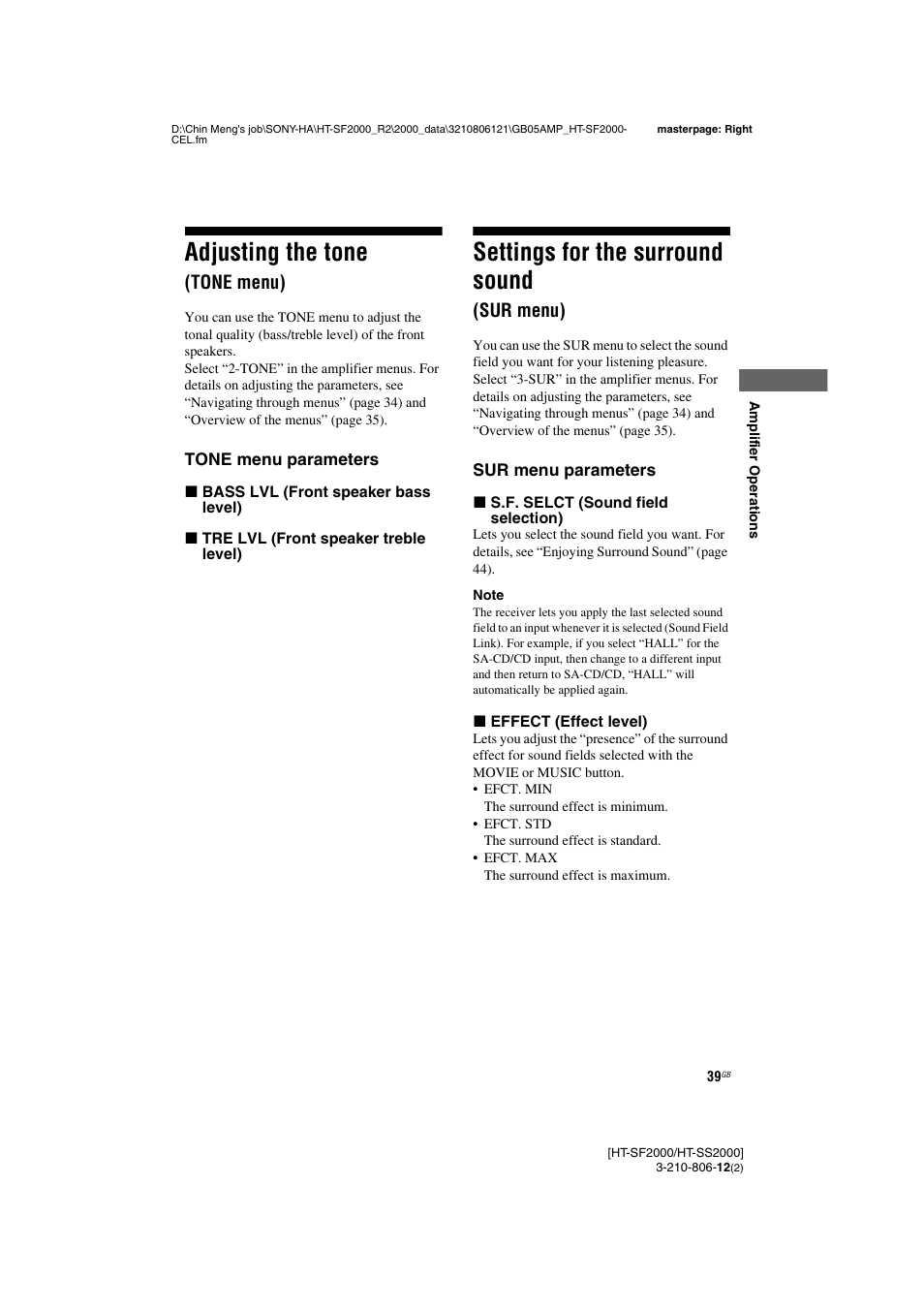 Adjusting the tone (tone menu), Settings for the surround sound (sur menu), Sur menu) | Adjusting the tone, Settings for the surround sound, Tone menu) | Sony HT-SF2000 User Manual | Page 39 / 68