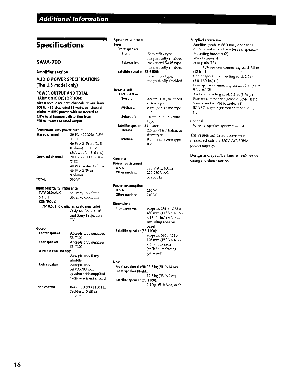 Specifications, Sava-700, Audio power specifications (the u.s model only) | Additional information | Sony SAVA-500 User Manual | Page 16 / 20