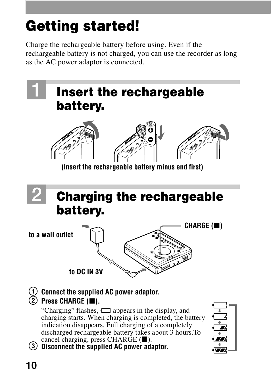 Getting started, Insert the rechargeable battery, Charging the rechargeable battery | Sony MD Walkman MZ-G755 User Manual | Page 10 / 76