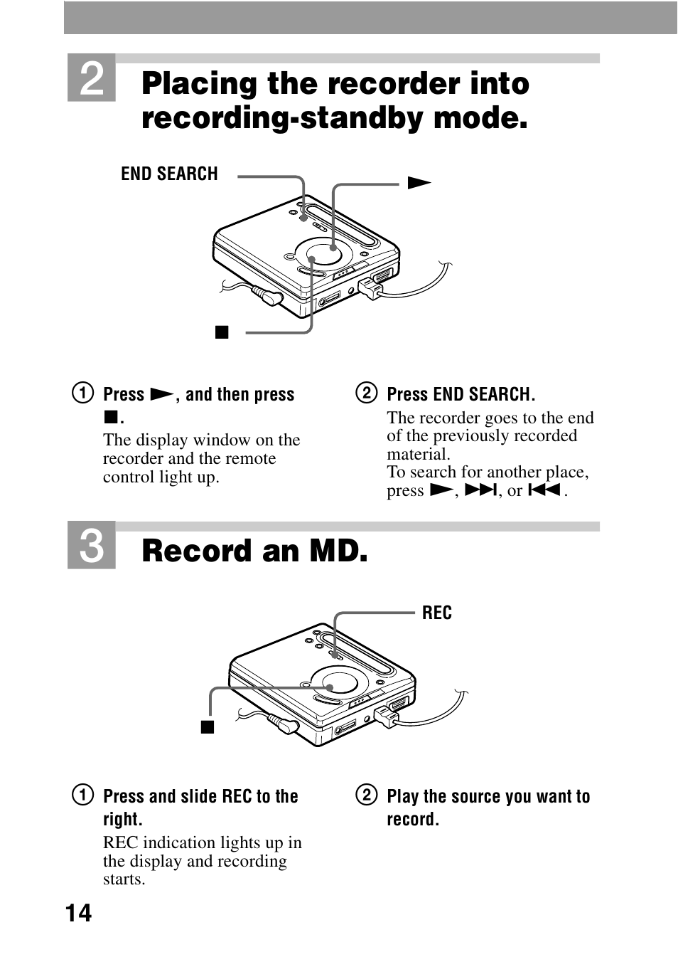 Placing the recorder into recording-standby mode, Record an md | Sony MD Walkman MZ-G755 User Manual | Page 14 / 76