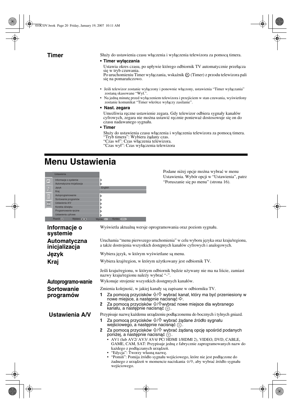 Menu ustawienia, Timer, Informacje o systemie | Automatyczna inicjalizacja, Język, Kraj, Autoprogramo-wanie, Sortowanie programów, Ustawienia a/v | Sony BRAVIA KDL-26P25 User Manual | Page 74 / 83