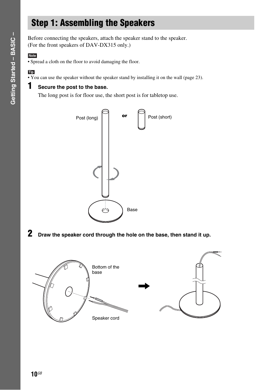 Step 1: assembling the speakers, Step 1: assembling, The speakers | Sony DAV-DX255 User Manual | Page 10 / 100