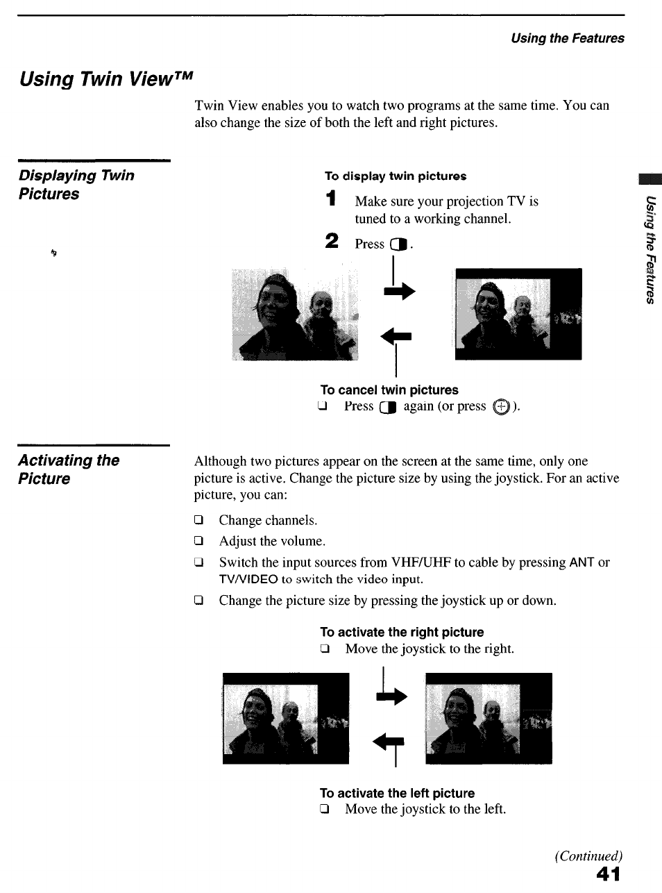 Using twin view, To display twin pictures, To cancel twin pictures | To activate the right picture, To activate the left picture | Sony KP-6lHS20 User Manual | Page 41 / 82