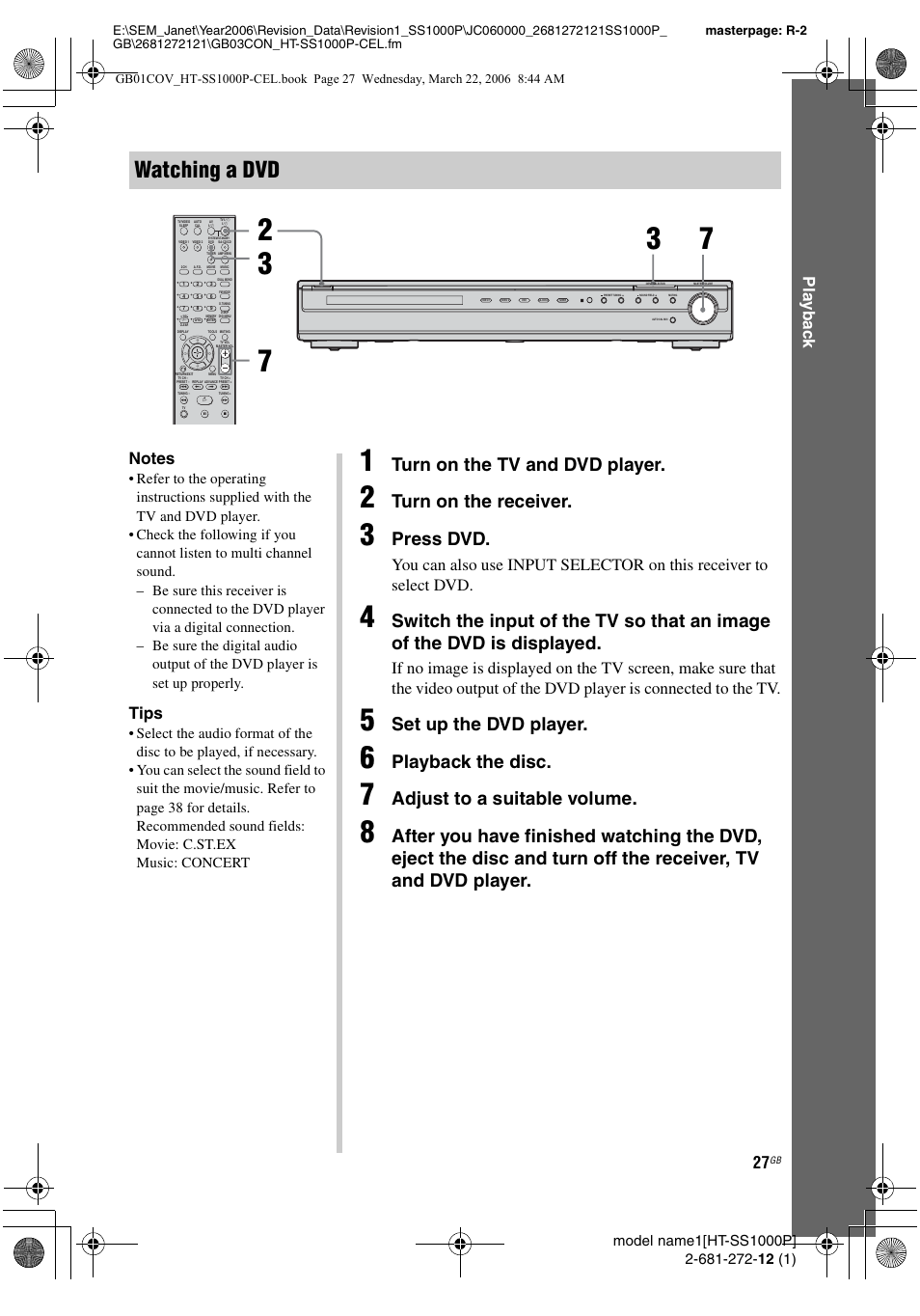 Watching a dvd, Turn on the tv and dvd player, Turn on the receiver | Press dvd, Set up the dvd player, Playback the disc, Adjust to a suitable volume, Play b a ck, Tips | Sony HTSS1000P. User Manual | Page 27 / 56