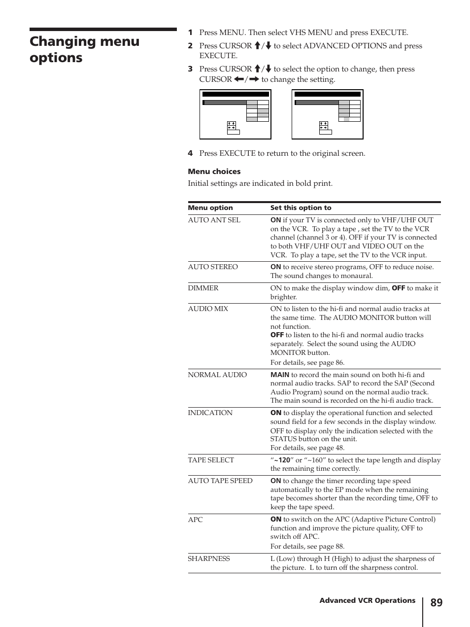 Changing menu options, Initial settings are indicated in bold print, Menu choices | Sony SLV-AV100C User Manual | Page 89 / 104