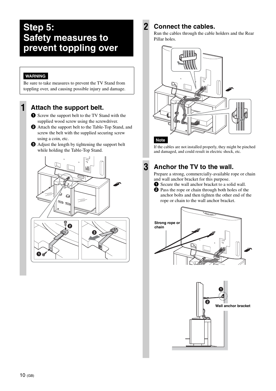 Step 5: safety measures to prevent toppling over, Attach the support belt, Connect the cables | Anchor the tv to the wall | Sony SU-FL300L User Manual | Page 10 / 292